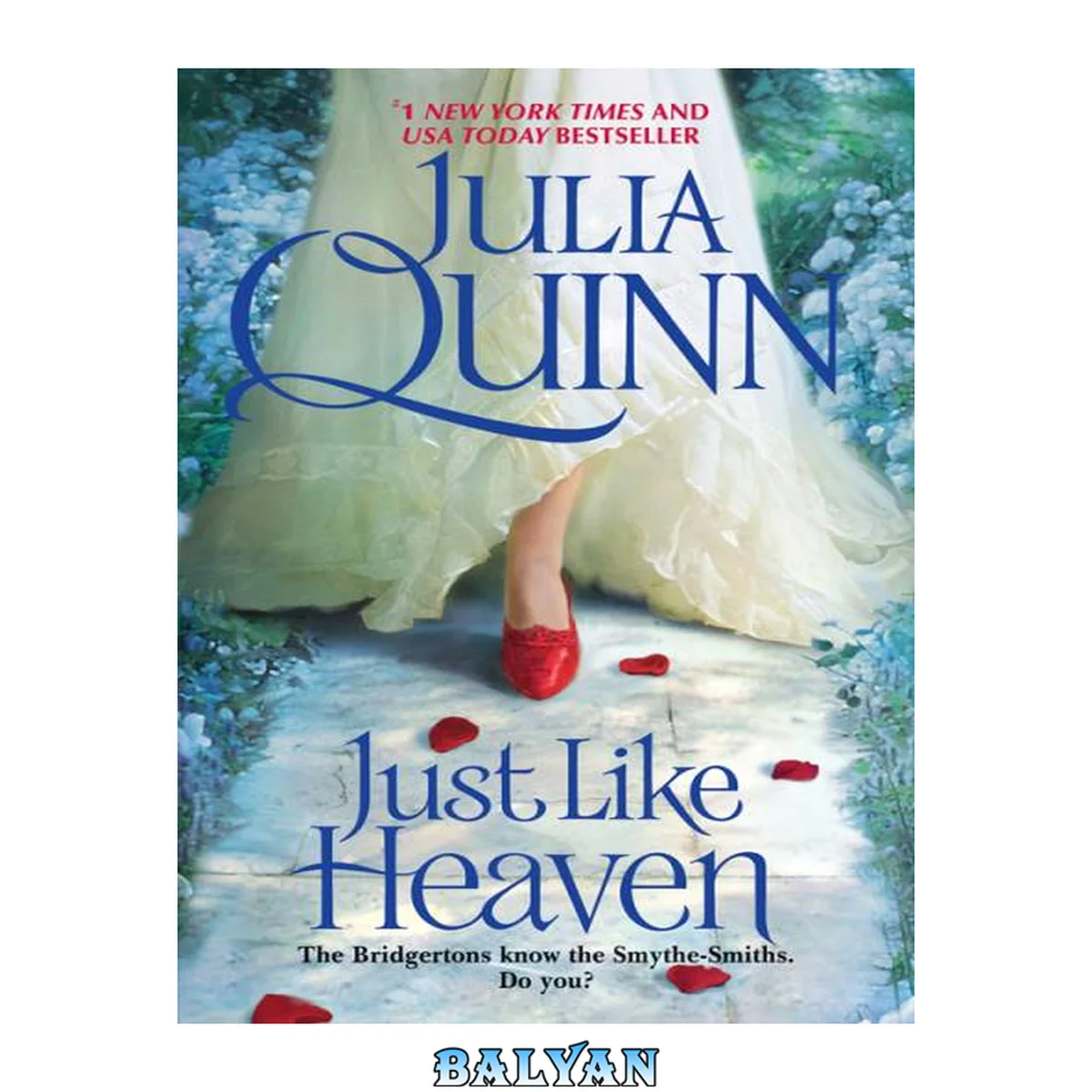 جلد کتاب Just like Heaven : Smythe-Smith Quartet, Book 1
