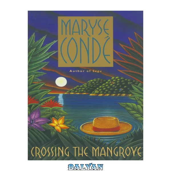 Crossing the Mangrove