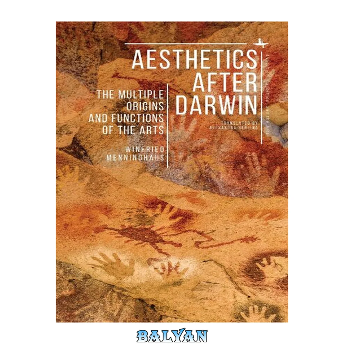 جلد کتاب Aesthetics after Darwin: The Multiple Origins and Functions of the Arts (Evolution, Cognition, and the Arts)