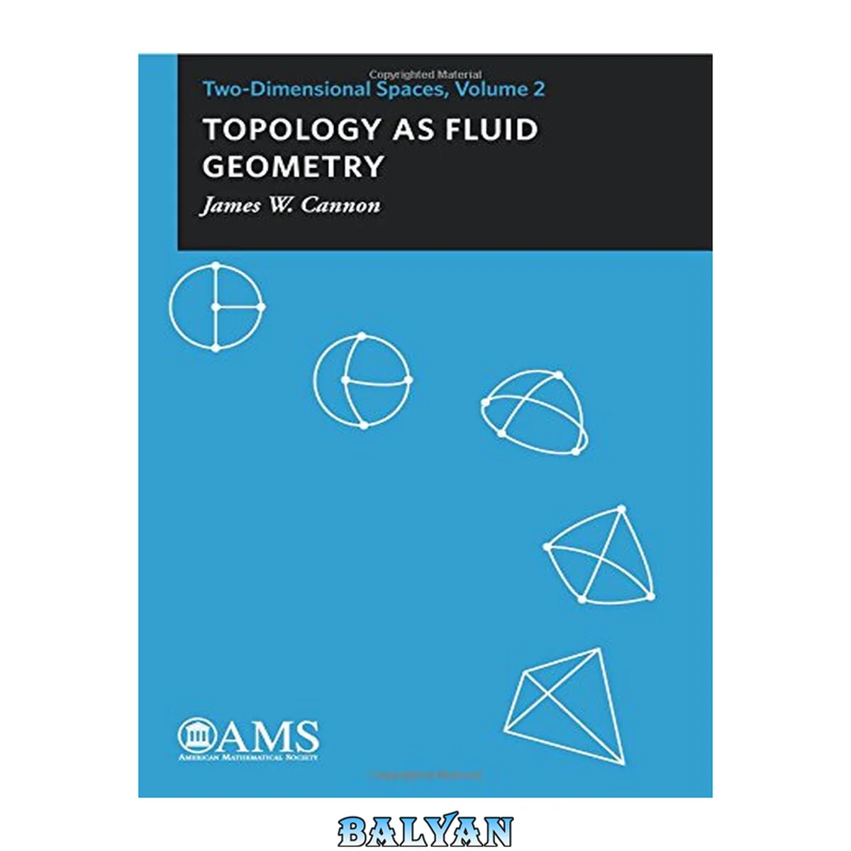 جلد کتاب Topology as Fluid Geometry: Two-Dimensional Spaces, Volume 2