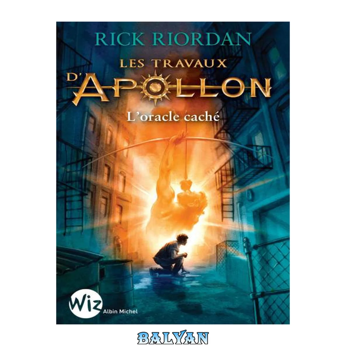 جلد کتاب Les Travaux d'Apollon - tome 1: L'oracle caché (Wiz)
