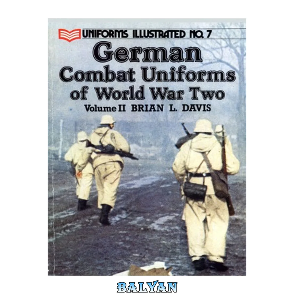جلد کتاب German Combat Uniforms of World War Two - Volume 2 (Uniforms Illustrated 07)