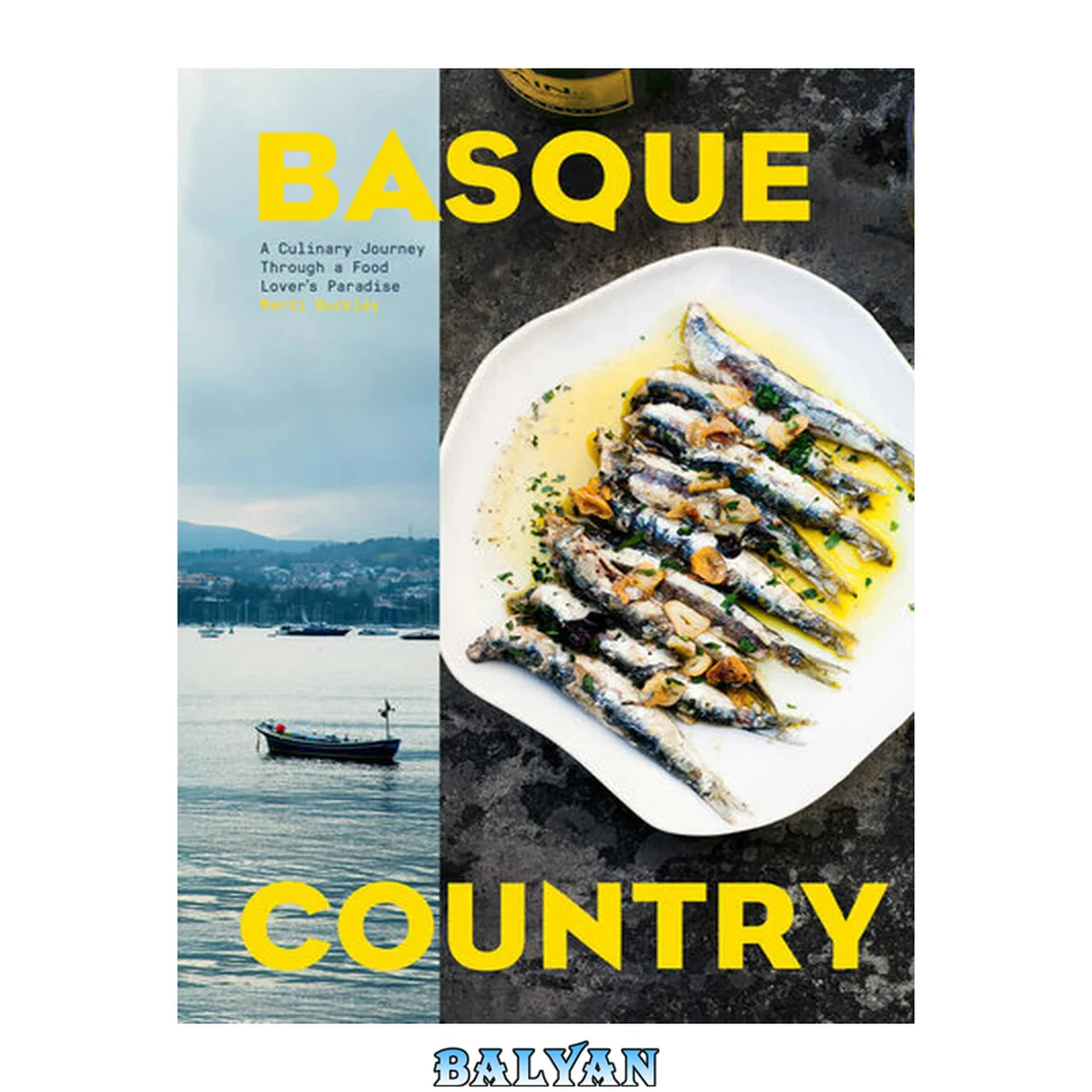 جلد کتاب Basque country : a culinary journey through a food lover's paradise