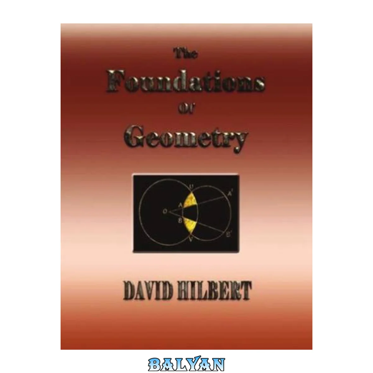 جلد کتاب The Foundations of Geometry