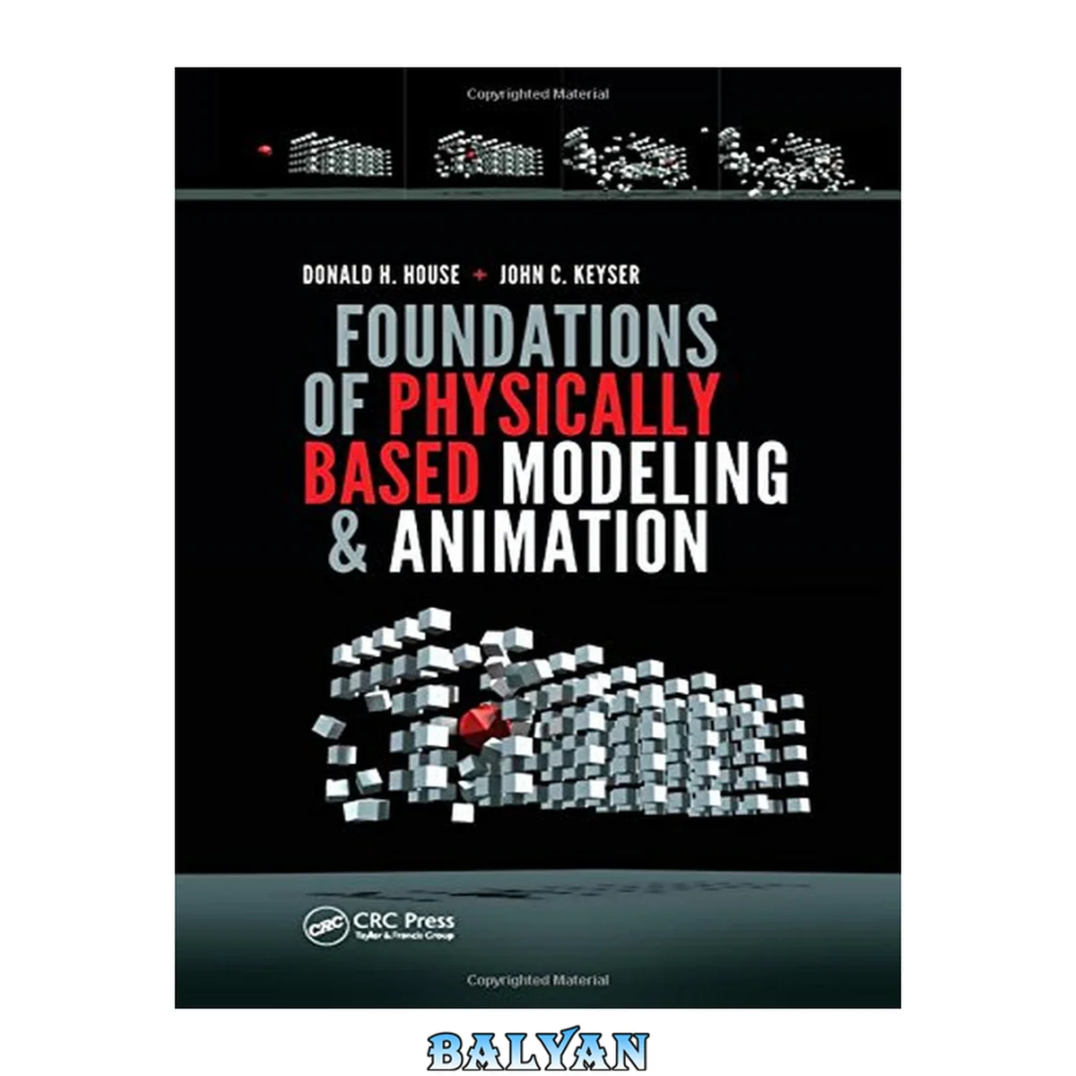 جلد کتاب Foundations of physically based modeling and animation