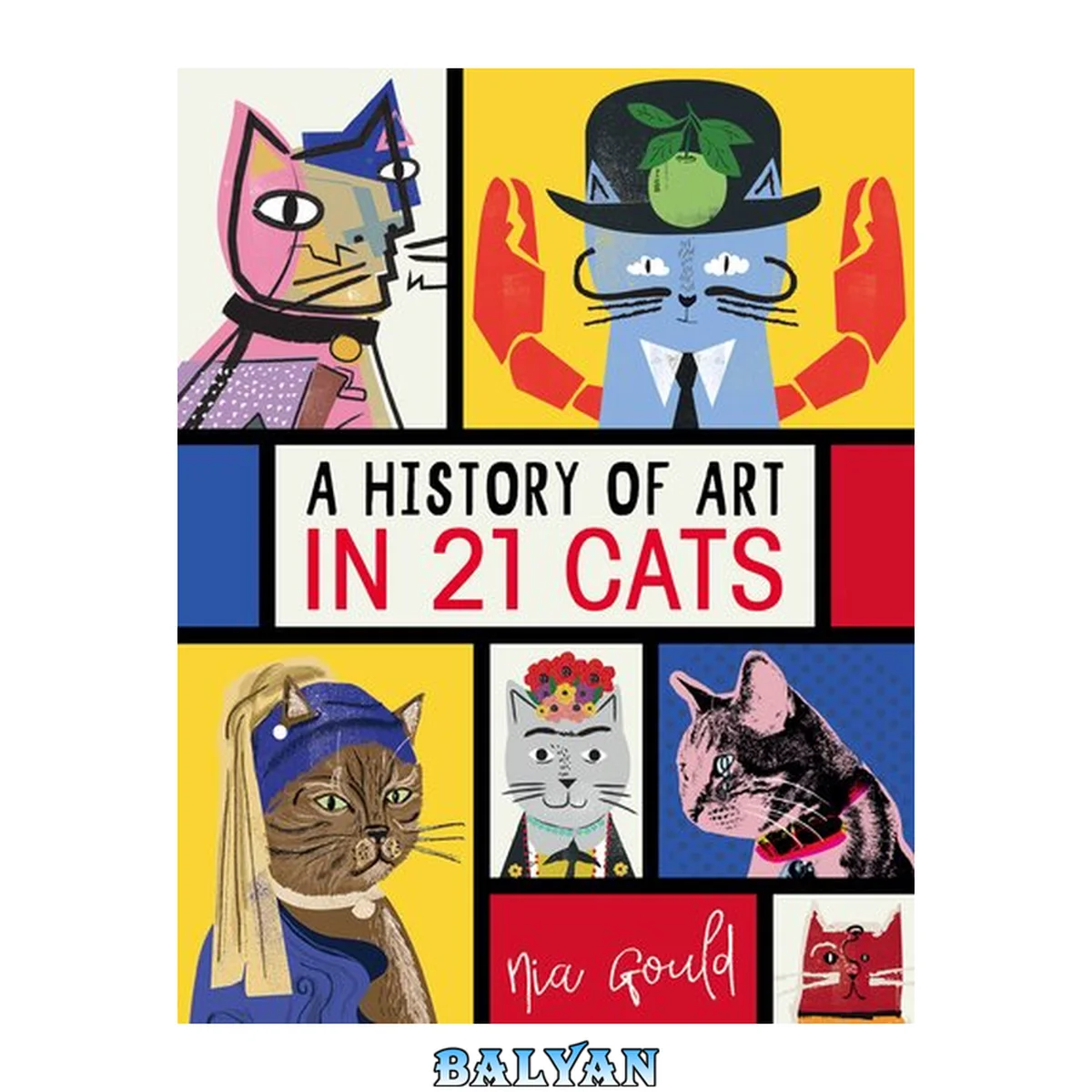 جلد کتاب A History of Art in 21 Cats