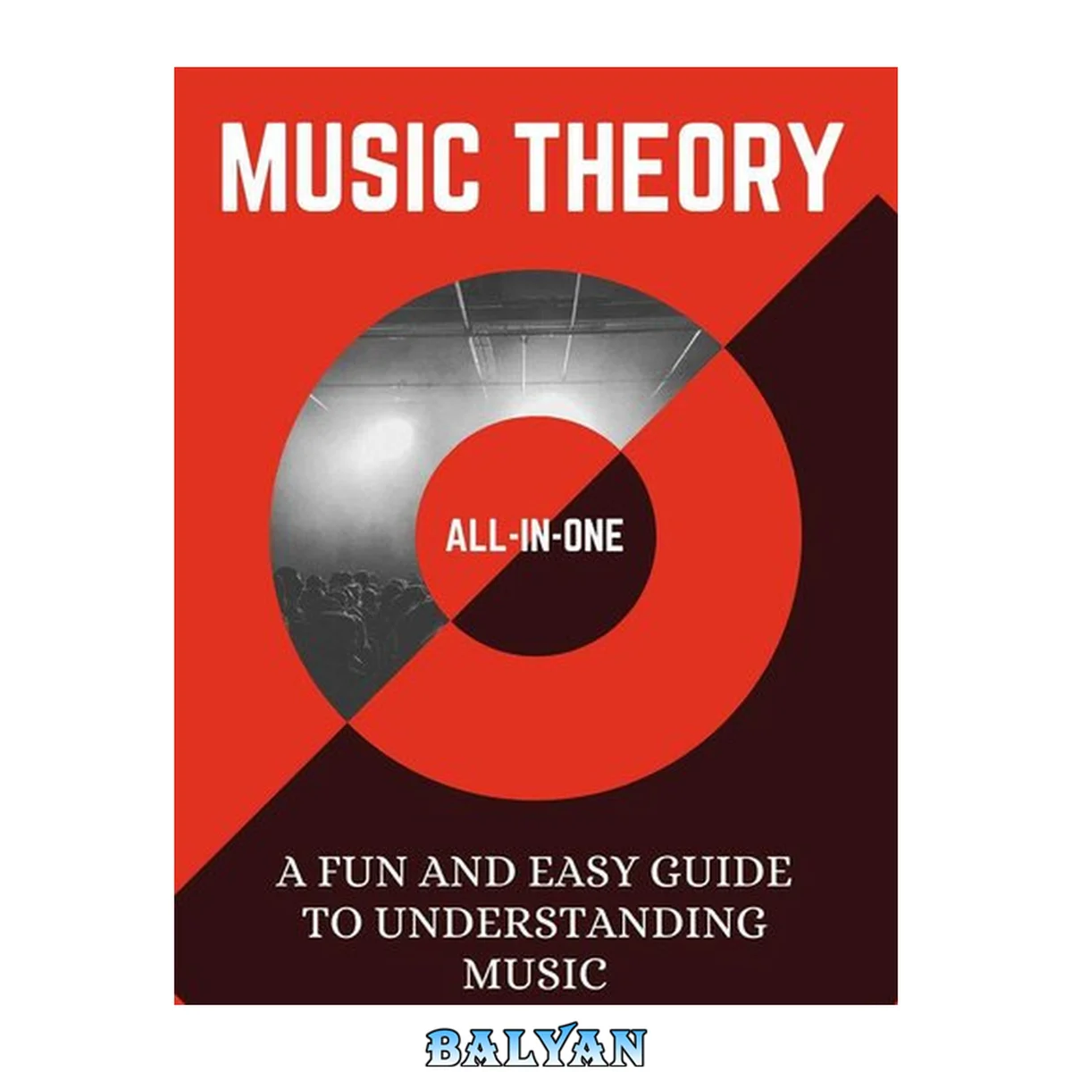 جلد کتاب Music Theory: A Fun and Easy Guide to Understanding Music
