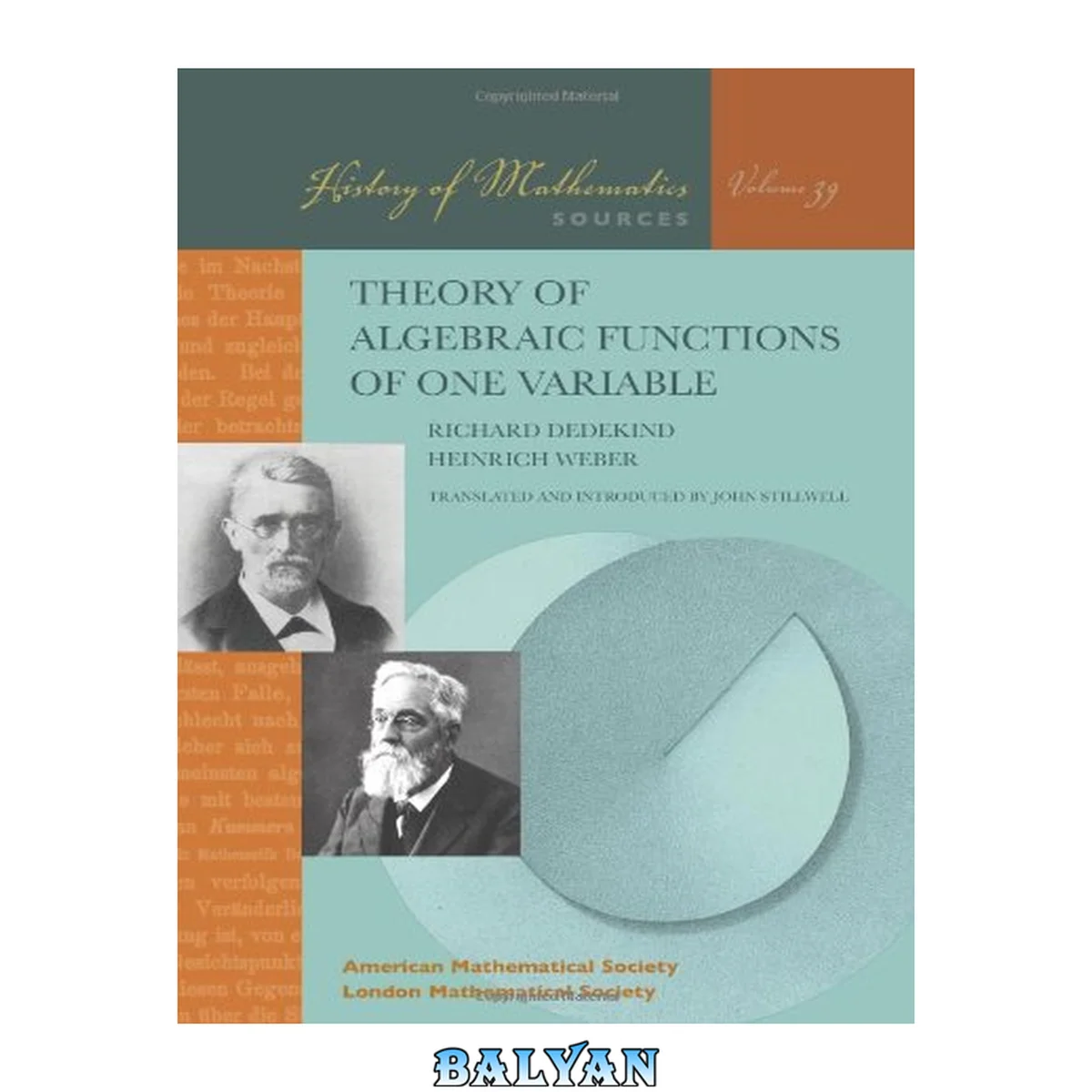 جلد کتاب Theory of Algebraic Functions of One Variable (History of Mathematics) (History of Mathematics, 39)