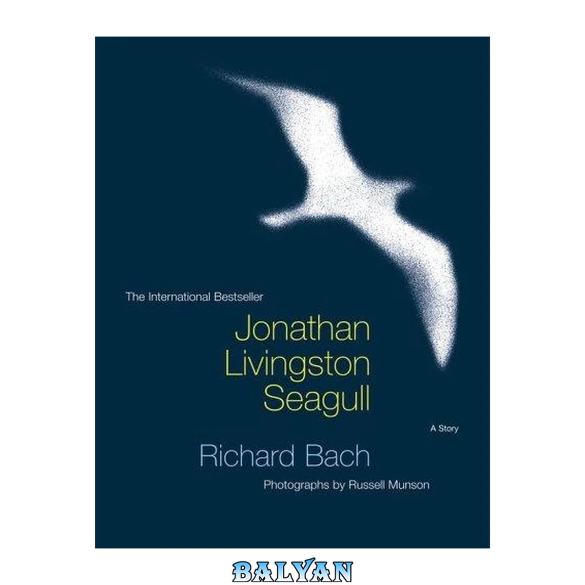 جلد کتاب Jonathan Livingston Seagull : the complete edition
