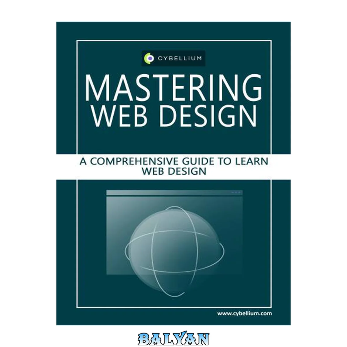 جلد کتاب Mastering Web Design: A Comprehensive Guide to Learn Web Design