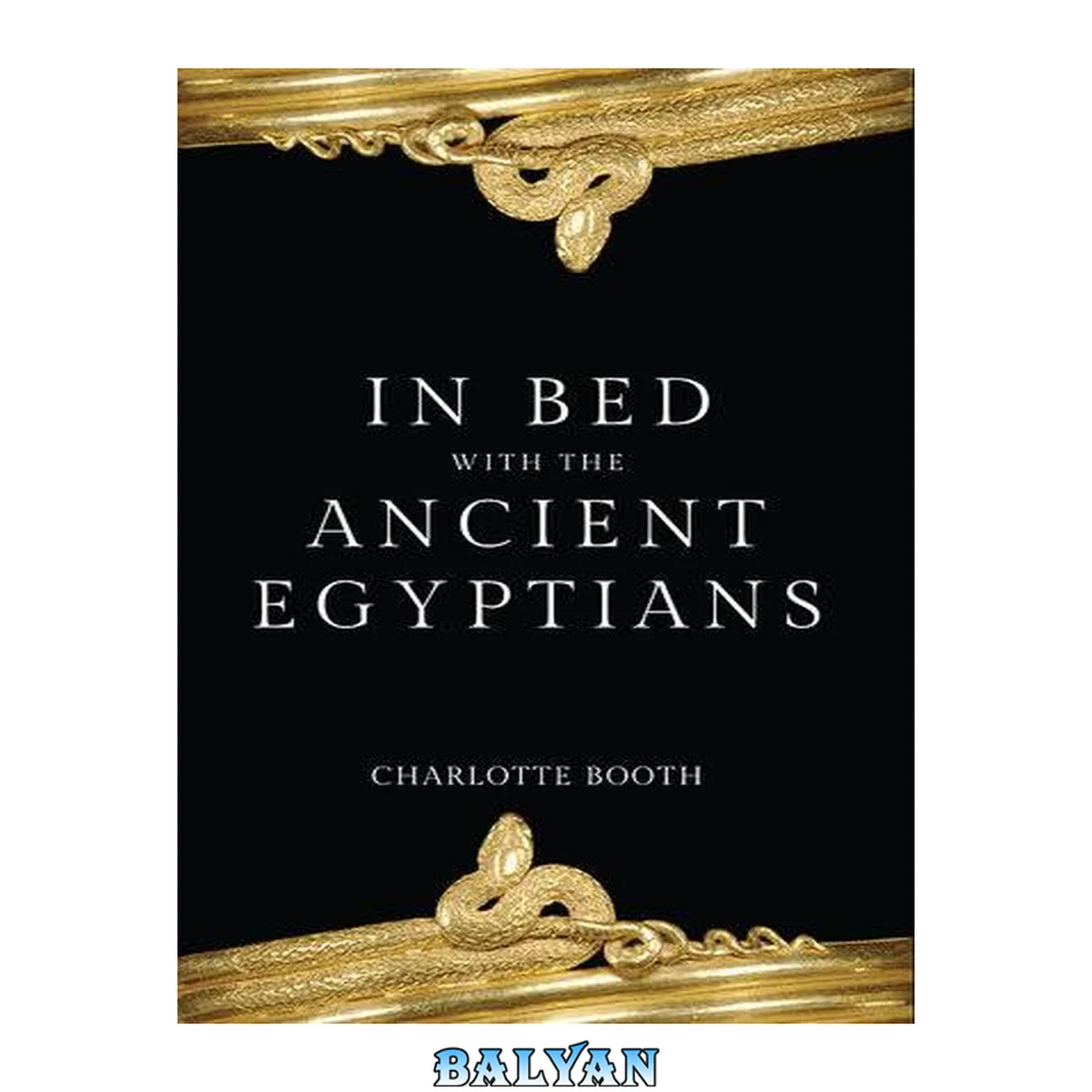 جلد کتاب In Bed with the Ancient Egyptians