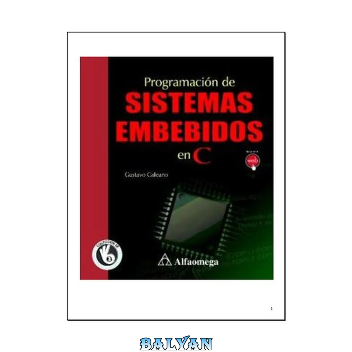 جلد کتاب Programación de sistemas embebidos en C, teoría y prácticas aplicadas a cualquier microcontrolador