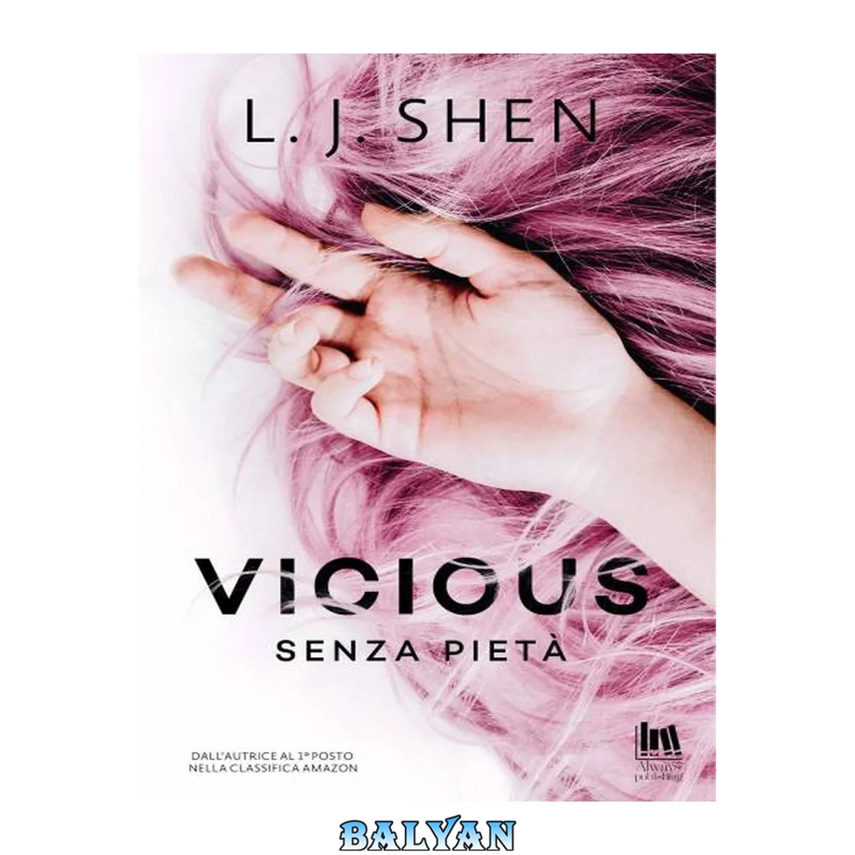 جلد کتاب Vicious. Senza pietà (The Saints' series Vol. 1) (Italian Edition)