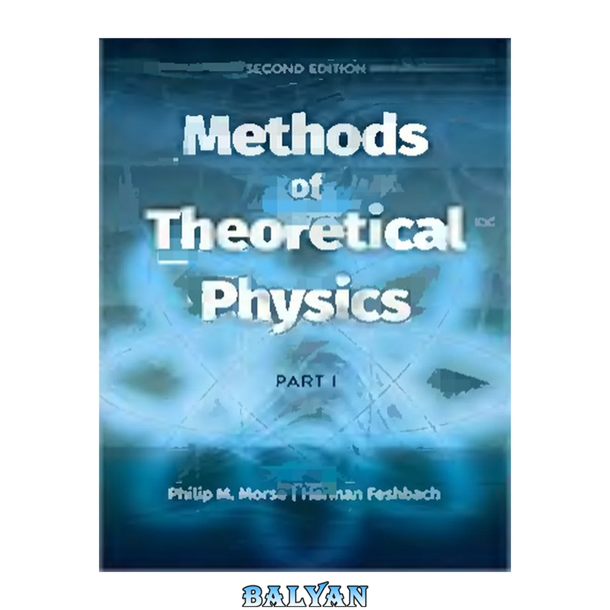 جلد کتاب Methods of Theoretical Physics part1