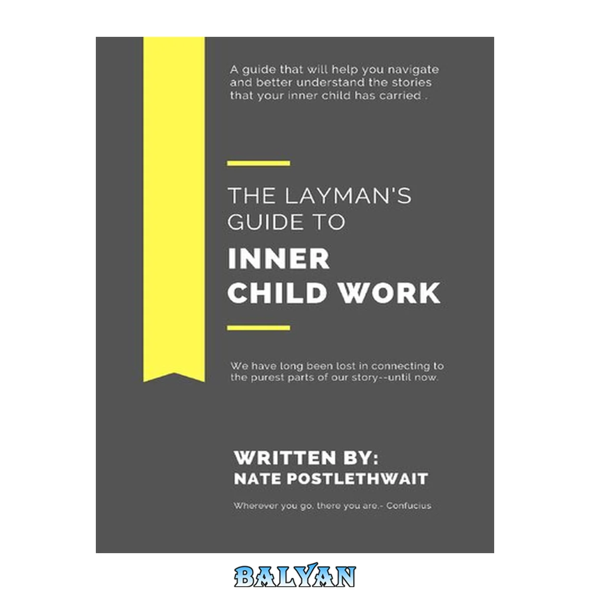 جلد کتاب Layman's Guide to Inner Child Work