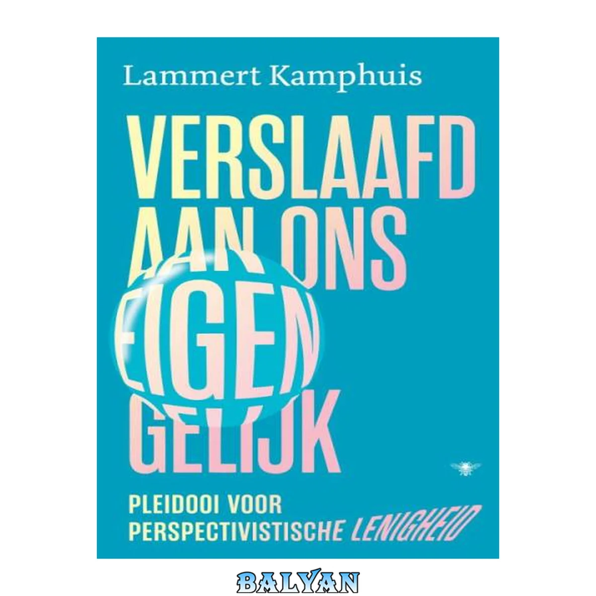 جلد کتاب Verslaafd aan ons eigen gelijk