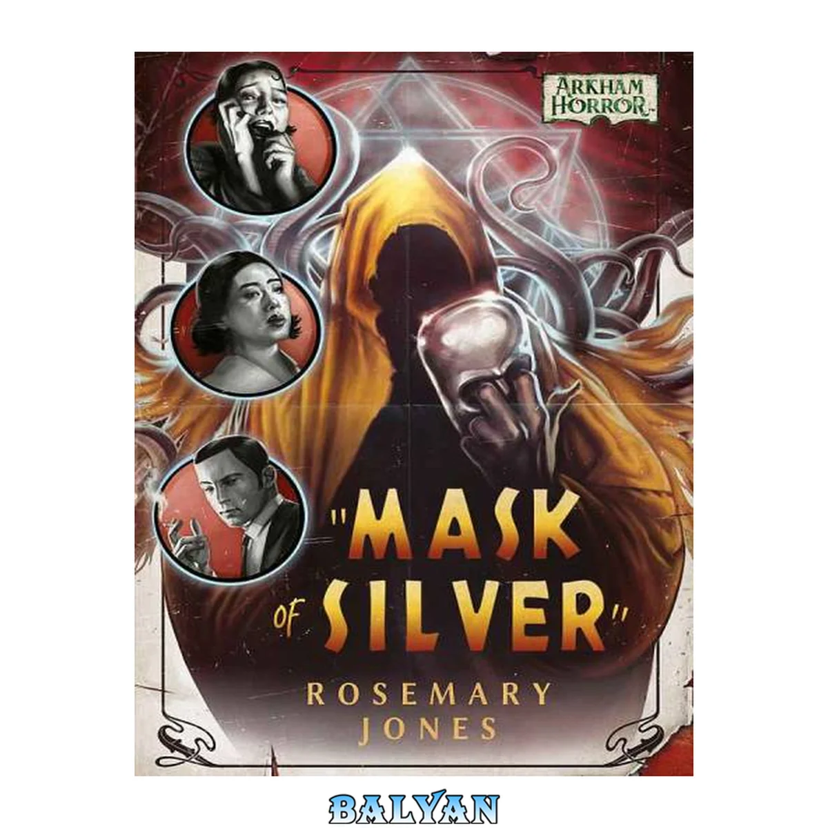 جلد کتاب Mask of Silver : An Arkham Horror Novel