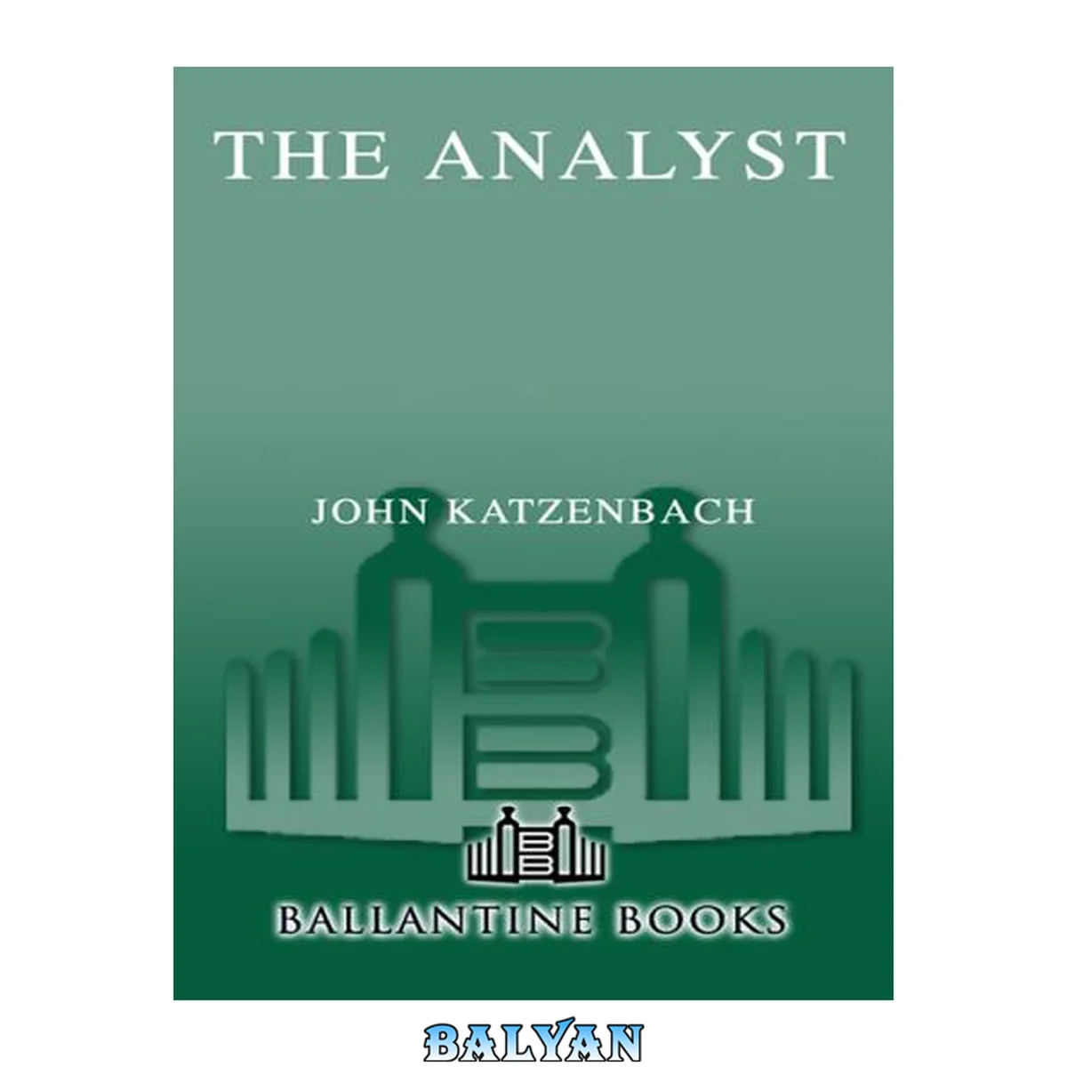 جلد کتاب The Analyst : A Novel