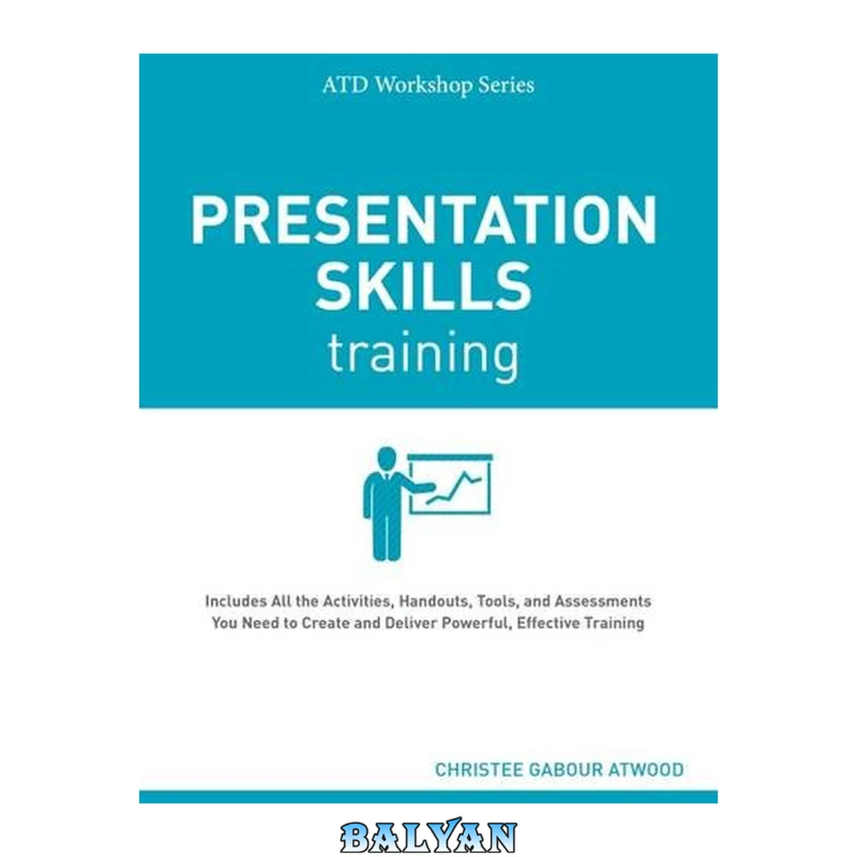 جلد کتاب Presentation Skills Training (Atd Workshop)