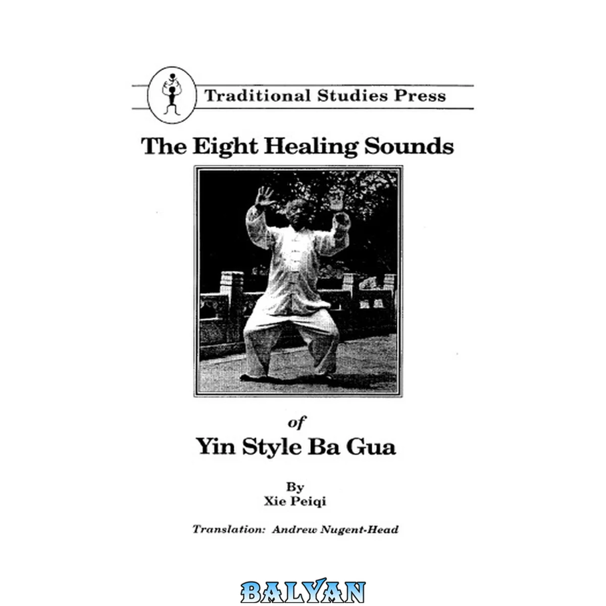 جلد کتاب The Eight Healing Sounds of Yin Style Ba Gua