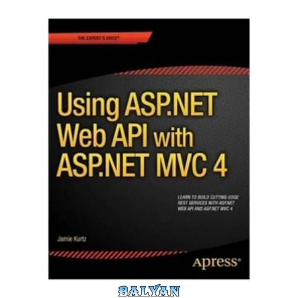 ASP.NET MVC 4 و وب API: ساخت یک سرویس REST از ابتدا تا انتها