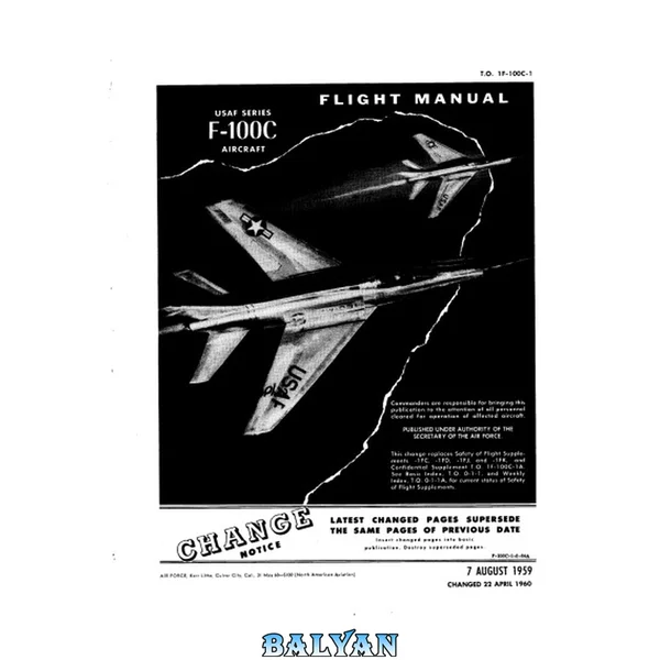 راهنمای پرواز - مدل F-100C نیروی هوایی ایالات متحده (T.O. 1F-100C-1)