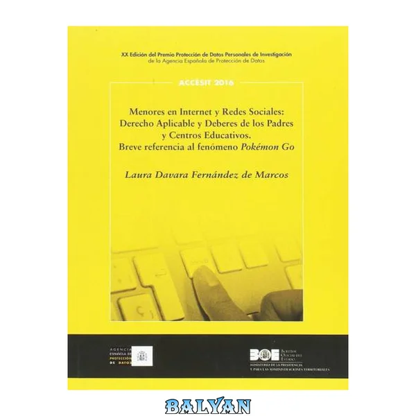 کودکان در اینترنت و شبکههای اجتماعی: حقوق قابل اجرا و وظایف والدین و مراکز آموزشی. اشارهای به پدیده پوکمون گو