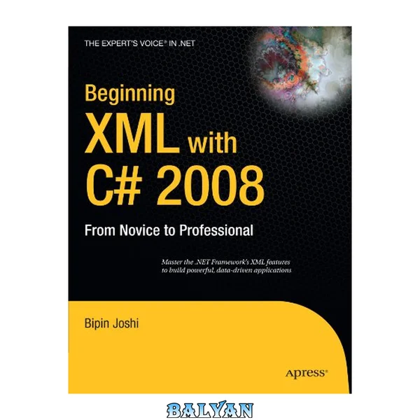 آغاز XML با C شarp. ۲۰۰۸. از مبتدی تا حرفه‌ای