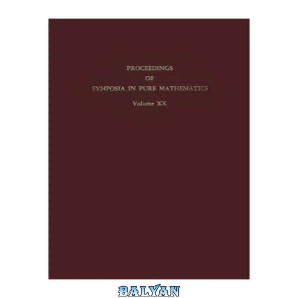 مؤسسه نظریه عدد 1969: (مجموعه مقالات مؤسسه تابستانی 1969 در نظریه عدد؛ نظریه عدد تحلیلی، مسائل دیوفانتینی و نظریه عدد جبر)