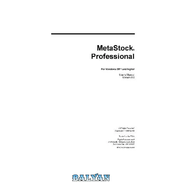 راهنمای کاربر MetaStock Professional برای ویندوز ۹۸ و بالاتر نسخه ۸.۰