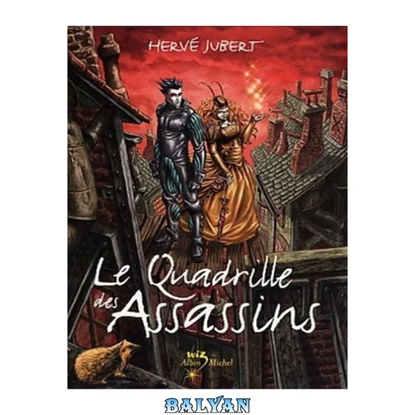 Le Le Quadrille des assassins