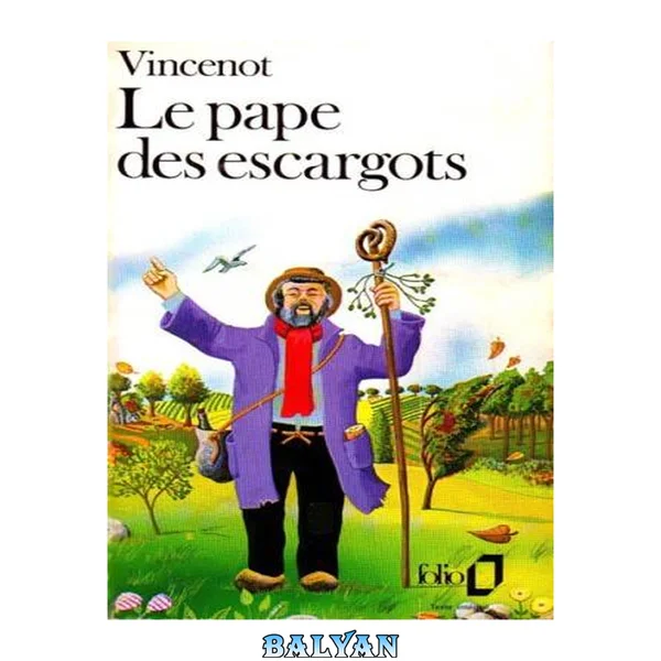 Le Pape des Escargots