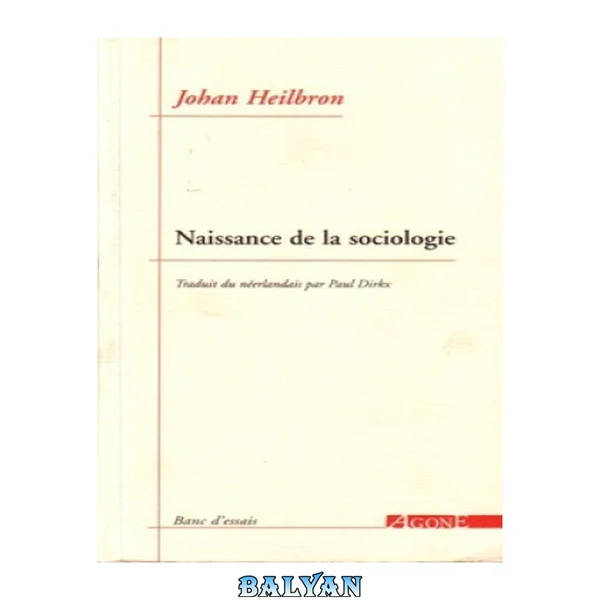Naissance de la sociologie