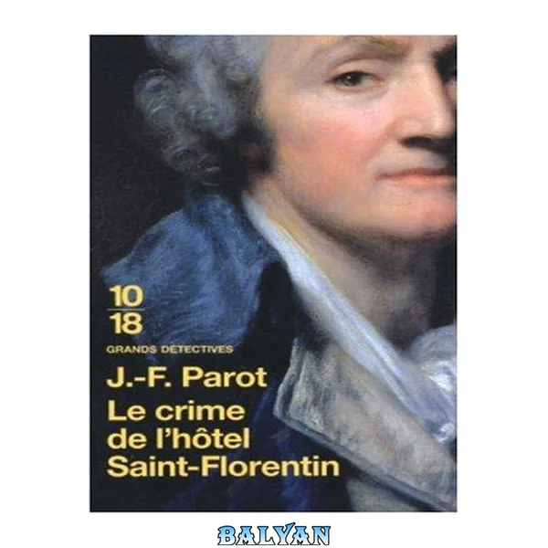 5- Le crime de l'hôtel Saint-Florentin