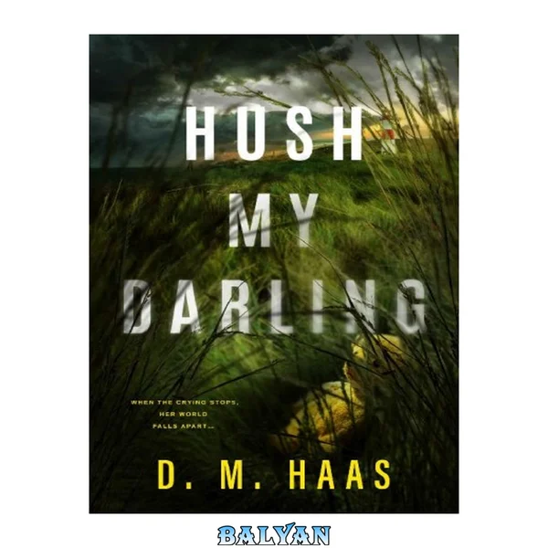 Hush My Darling