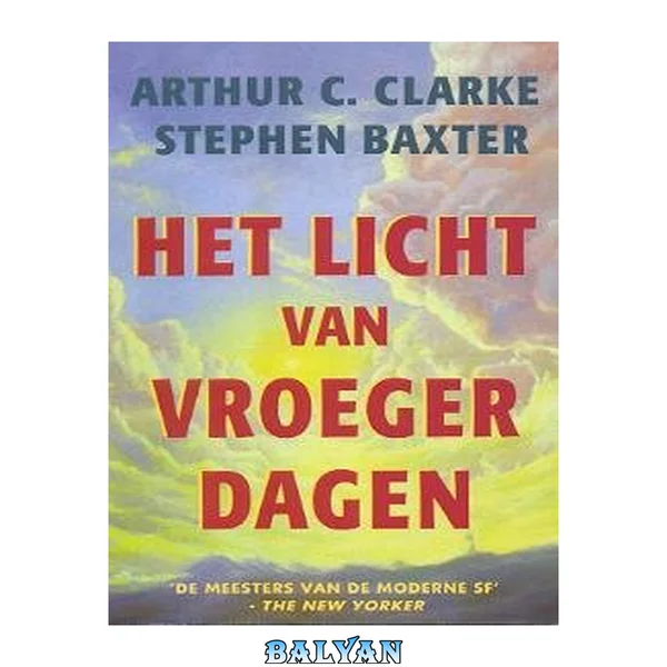 Het licht van vroeger dagen