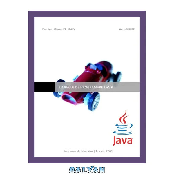 Limbajul de Programare Java Indrumar Laborator Informatica