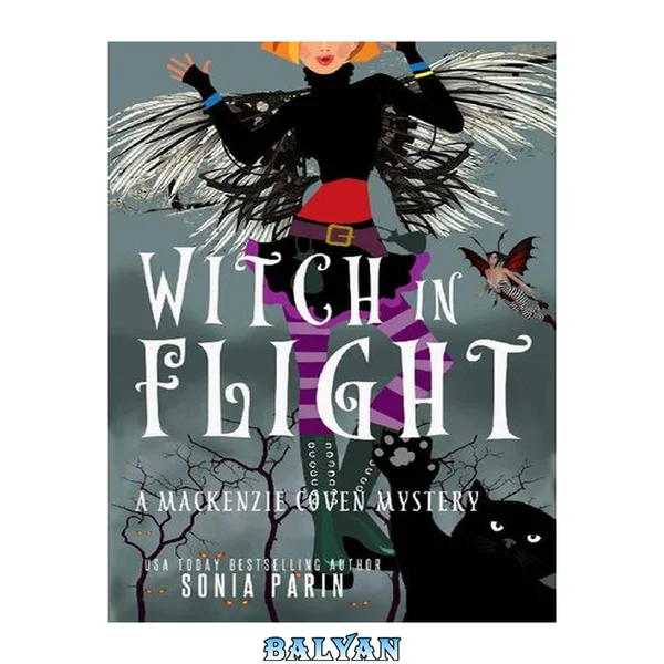 Witch in Flight (Mackenzie Coven Mystery 10)