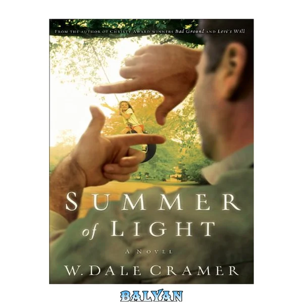 Summer of Light : a Novel