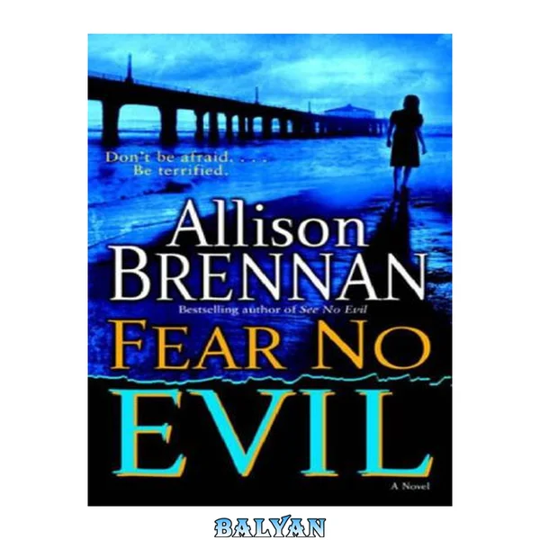 Fear No Evil: A Novel (No Evil Trilogy)