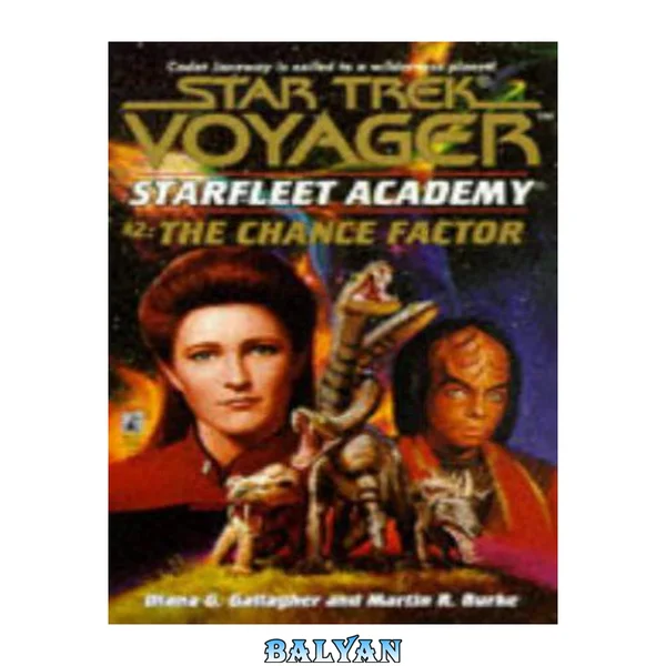 Star Trek: Starfleet Academy - Voyager - 02 - The Chance Factor