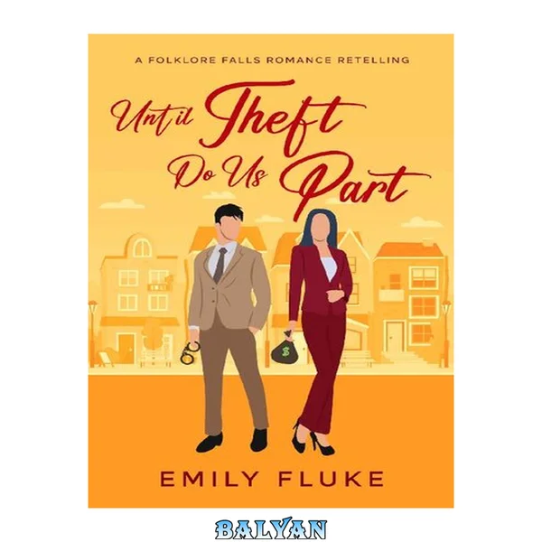 Until Theft Do Us Part