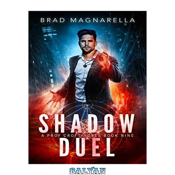 Shadow Duel (Prof Croft #9)