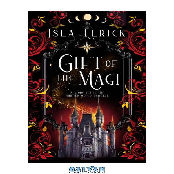 Gift of the Magi: A Story Set in the Shifted World Universe