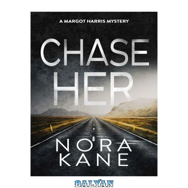 Chase Her