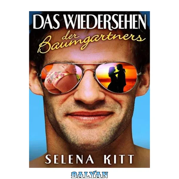 Das Wiedersehen der Baumgartners