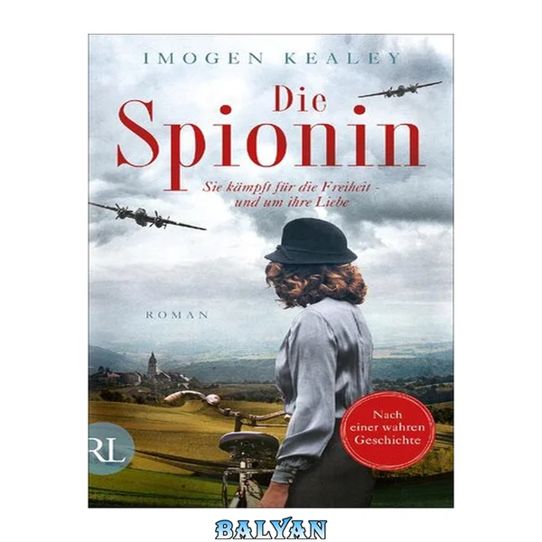 Die Spionin : Roman