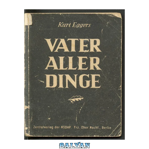 Vater aller Dinge - Ein Buch des Krieges