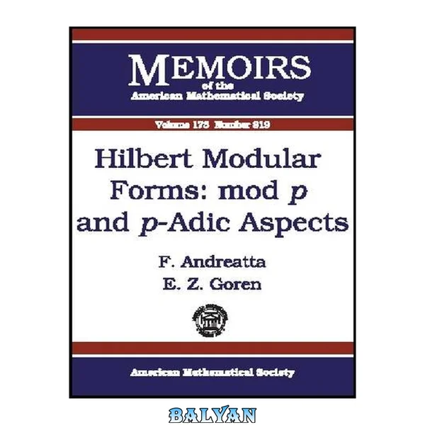 Hilbert Modular Forms: Mod P And P-adic Aspects (memoirs Of The American Mathematical Society)