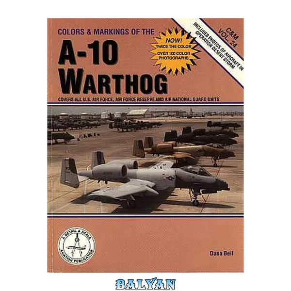 Colors & Markings of the A-10 Warthog